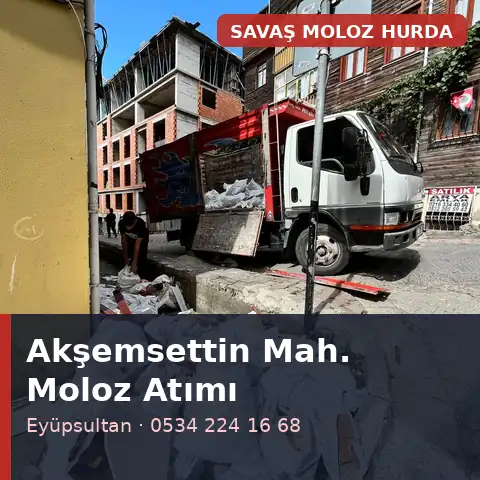 Akşemsettin Mahallesi (Eyüpsultan) moloz alımı - Savaş Moloz Hurda
