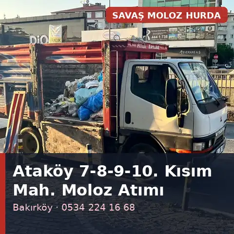 Ataköy 7-8-9-10. Kısım (Bakırköy) moloz atımı - Savaş Moloz Hurda