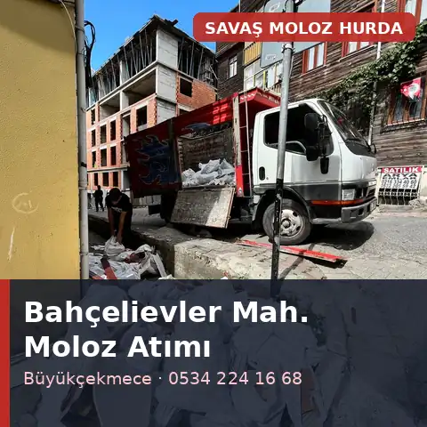 Bahçelievler Mahallesi (Büyükçekmece) moloz alımı - Savaş Moloz Hurda