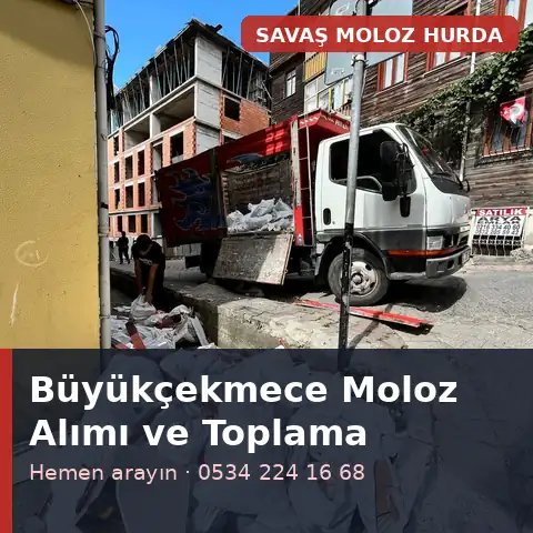 Büyükçekmece moloz alımı ve toplama - Savaş Moloz Hurda