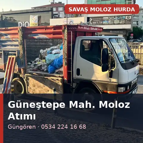 Güneştepe Mahallesi (Güngören) moloz atımı - Savaş Moloz Hurda