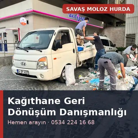 Kağıthane geri dönüşüm danışmanlığı - Savaş Moloz Hurda