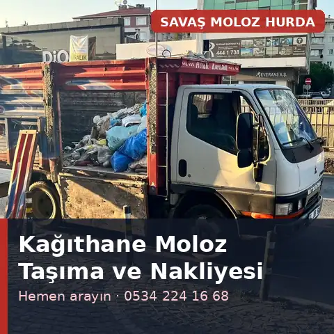 Kağıthane moloz taşıma ve nakliyesi - Savaş Moloz Hurda