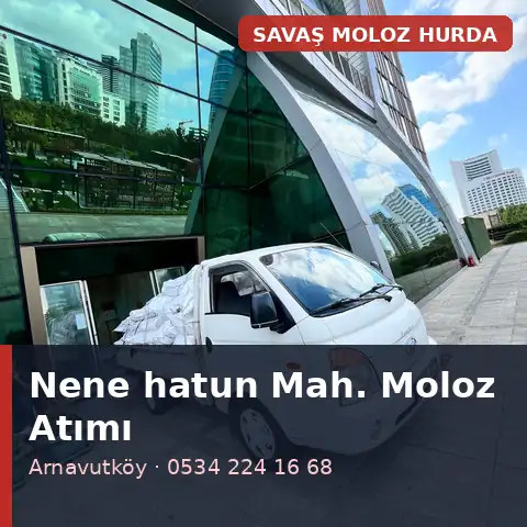 Nene hatun Mahallesi (Arnavutköy) moloz atımı - Savaş Moloz Hurda