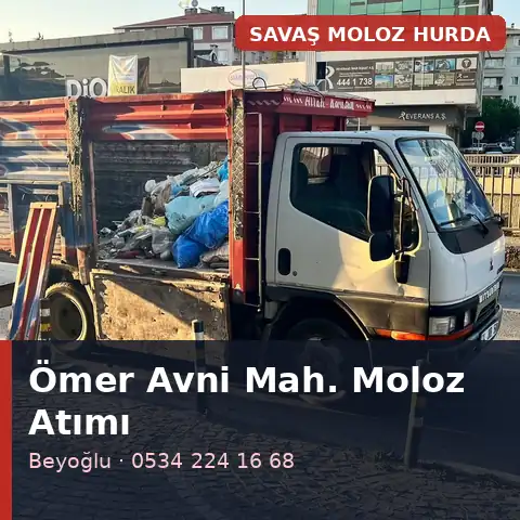 Ömer Avni Mahallesi (Beyoğlu) moloz atımı - Savaş Moloz Hurda