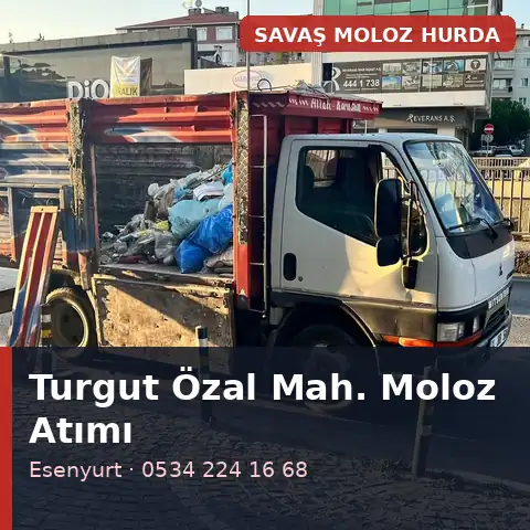Turgut Özal Mahallesi (Esenyurt) moloz atımı - Savaş Moloz Hurda